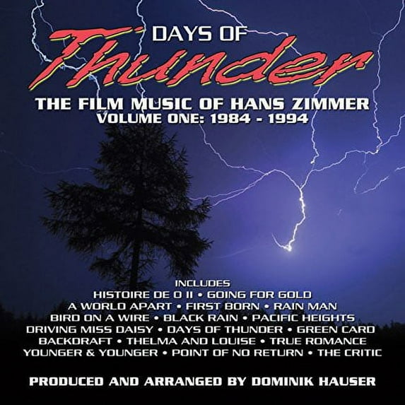 Hans Zimmer - Days of Thunder: The Film Music of Hans Zimmer: Volume One: 1984-1994 - Music & Performance - CD