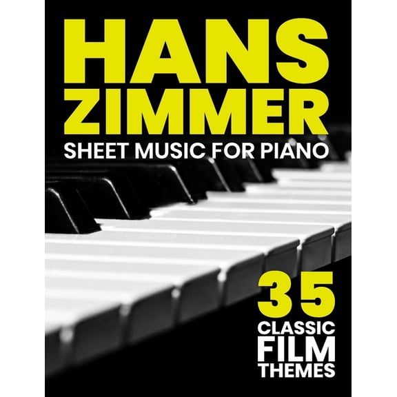Hans Zimmer Sheet Music: 35 Classic Film Themes for Piano, (Paperback)