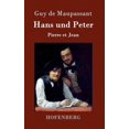 thumbnail image 1 of Hans und Peter: Pierre et Jean (Hardcover), 1 of 1