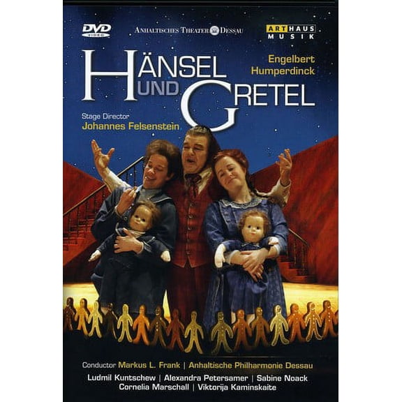 Hansel & Gretel (DVD), Arthaus Musik, Music & Performance