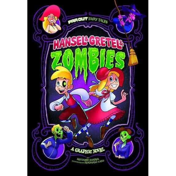 Far Out Fairy Tales Hansel & Gretel & Zombies: A Graphic Novel, (Hardcover)