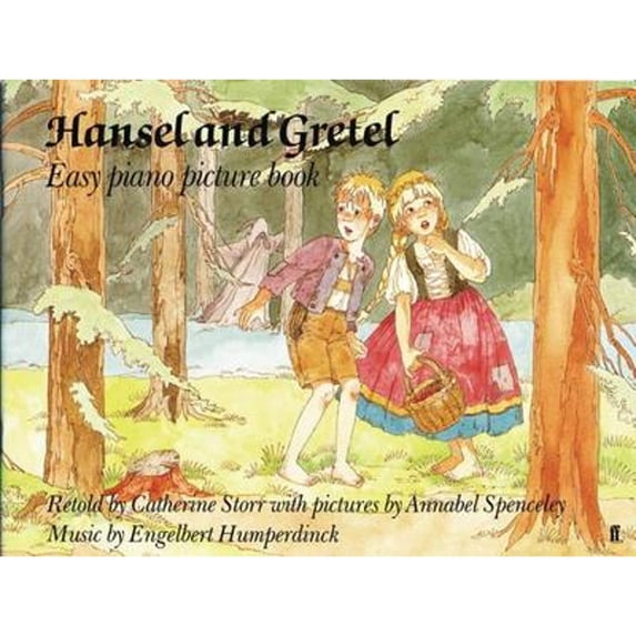 Pre-Owned Hansel and Gretel: Easy Piano Picture Book (Faber Edition) (Paperback) 057110083X 9780571100835