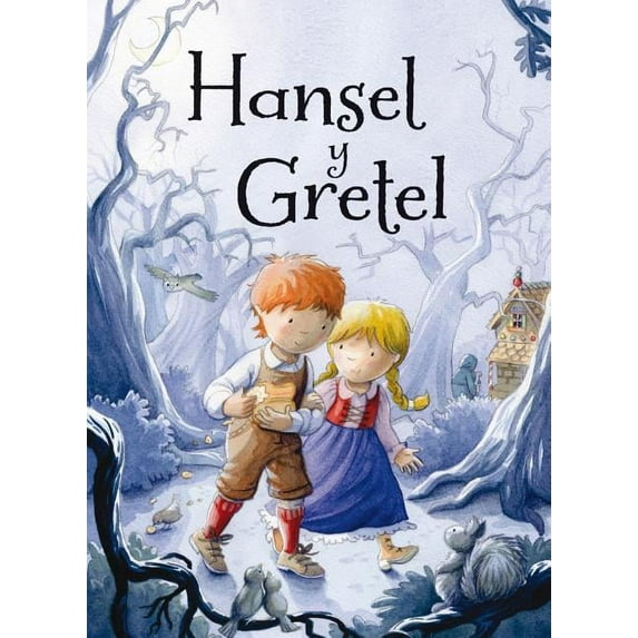 Hansel y Gretel (Hardcover)