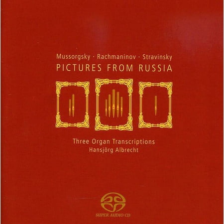 Hansj RG Albrecht - Pictures from Russia: Three Organ Transcriptions - Music & Performance - CD