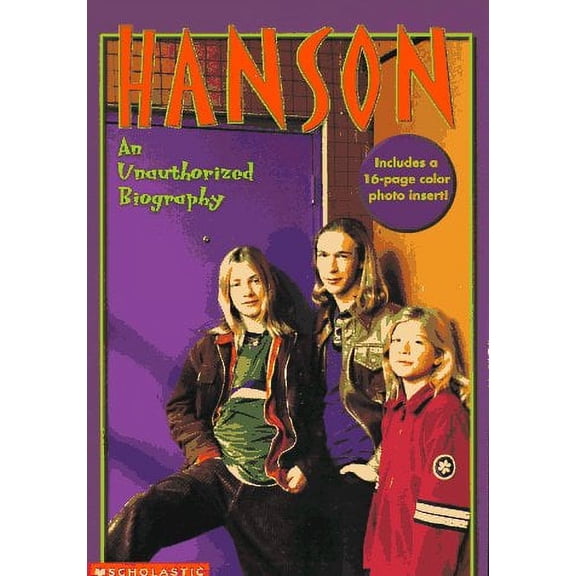 Pre-Owned Hanson: An Unauthorized Biography