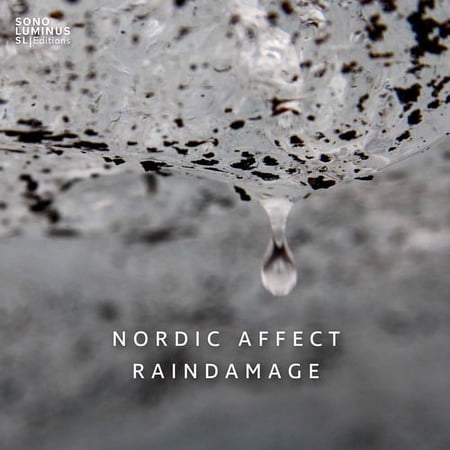 Hansson / Sigurosson / Vilmarsson / Nordic Affect - Raindamage - Music & Performance - CD