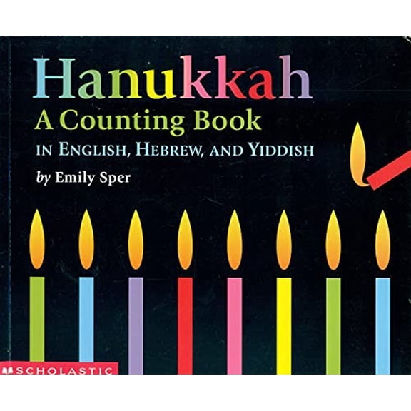 Pre-Owned Hanukkah: A Counting Book in English, Hebrew, and Yiddish (Paperback) 0439567041 9780439567046
