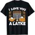 thumbnail image 1 of Hanukkah I Love You A Latke Pyjamas Hanukkah Hanukkah Pyjamas T-ShirtMen and women, Black T-shirt, size: Extra large, 1 of 4