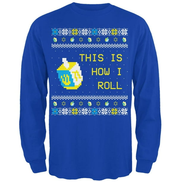 Funny Ugly Sweater Hanukkah How I Roll Dreidel T-Shirt Funny Ugly Sweater Hanukkah How I Roll Dreidel T-Shirt