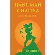 Hanuman Chalisa A New Translation, Paperback