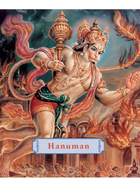 Hanuman : The Heroic Monkey God (Hardcover)