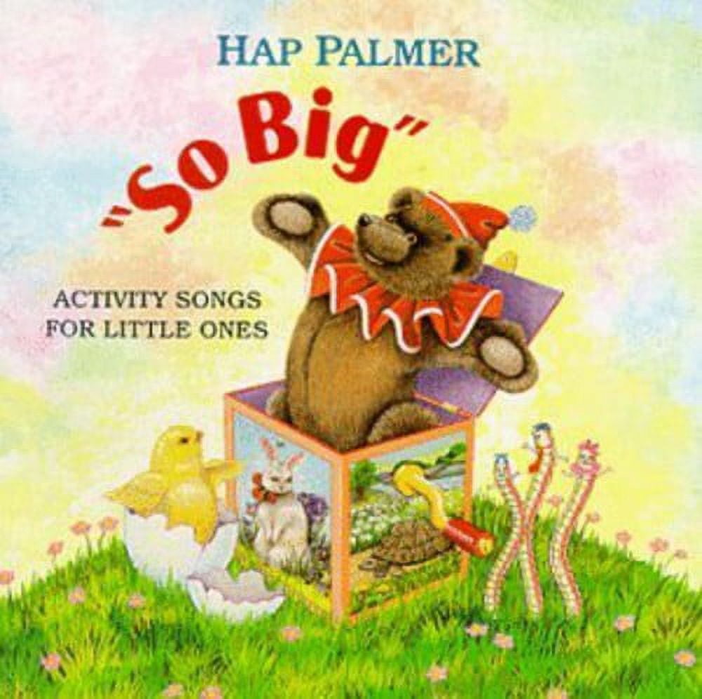 Hap Palmer - So Big - Activity Songs For Little Ones - CD - Walmart.com