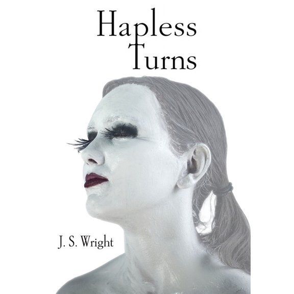Hapless Turns, (Paperback)