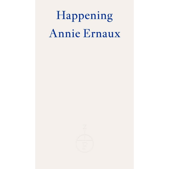 Happening - Winner of the 2022 Nobel Prize in Literature (Paperback)