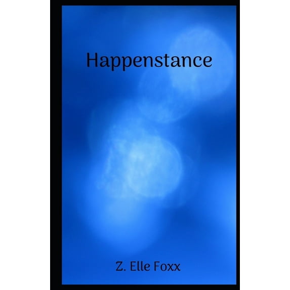 Happenstance (Paperback)
