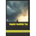 thumbnail image 1 of Happier Healthier You, (Paperback), 1 of 1