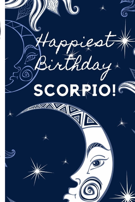 Happiest Birthday Scorpio Prompted Astrological Fill In Notebook