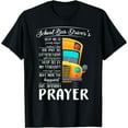 thumbnail image 1 of Happiest School Bus Drivers Prayer Motivational Sayings Men's Black Casual T-Shirt, 1 of 5