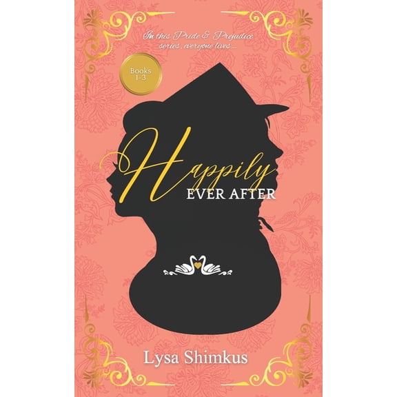 Happily Ever After: Books 1-3, (Paperback)