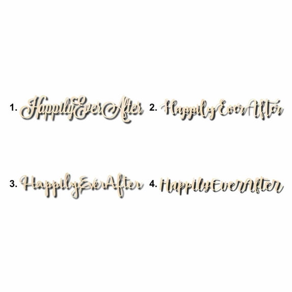 Happily Ever After Sign Unfinished Wood Cutout Home Decor DIY Option 4- 20" Wide / 1/8"