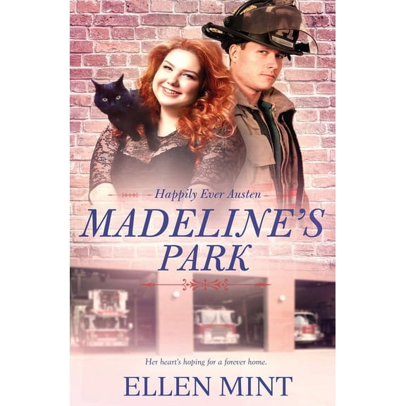 Happily Ever Austen: Madeline's Park (Paperback)