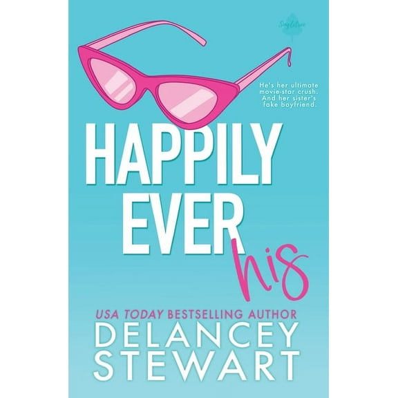 Singletree Happily Ever His, Book 1, (Paperback)