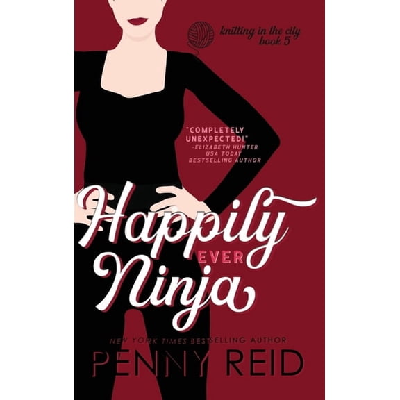 Happily Ever Ninja: A Married Romance, (Hardcover)