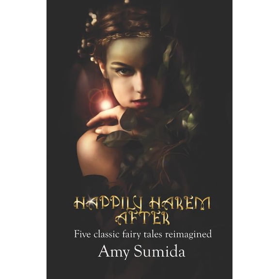 Happily Harem After (Paperback) by Amy Sumida