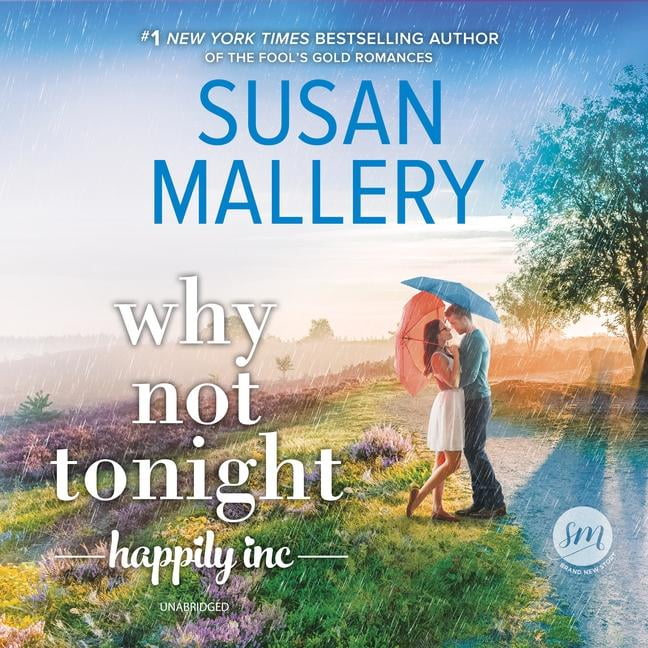 Happily, Inc. Series, 3 Why Not Tonight (Audiobook)