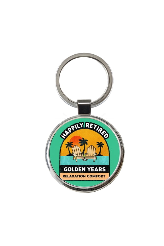 Happily Retired Retirement Metal Round Keychain