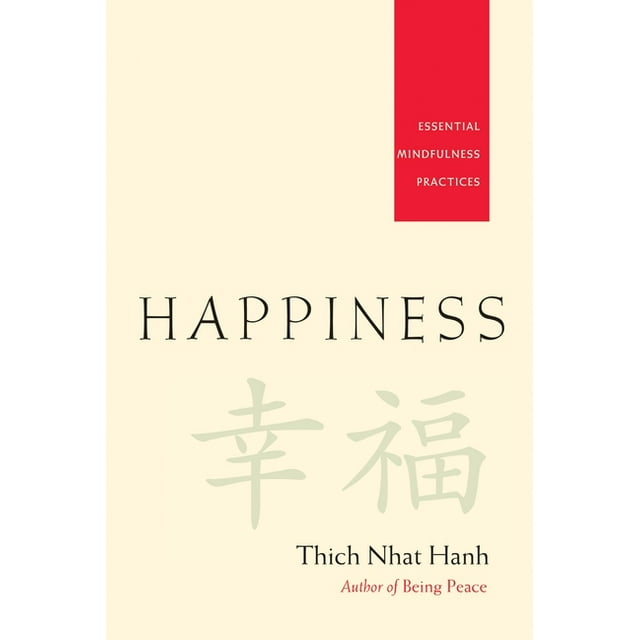 Happiness: Essential Mindfulness Practices, (Paperback)
