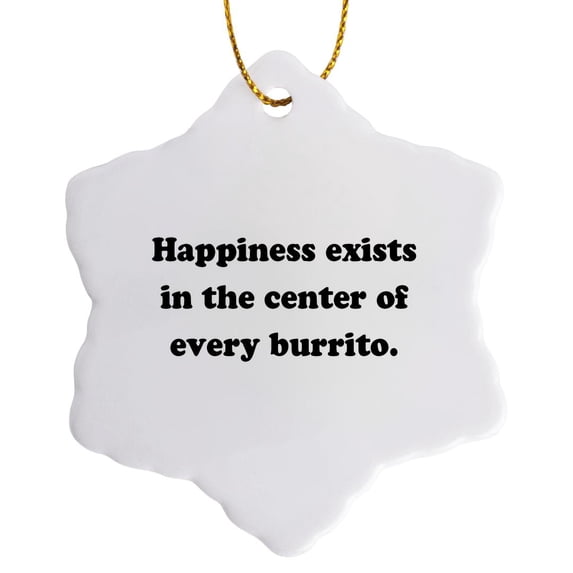 3drose, Happiness Exists in the Center of Every Burrito., 3 inch Snowflake Porcelain Ornament