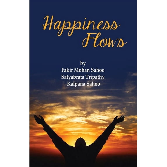 Happiness Flows, (Paperback)