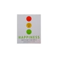 thumbnail image 1 of Pre-Owned Happiness (How to Find It and Keep It) (Paperback) 1844831787 9781844831784, 1 of 1