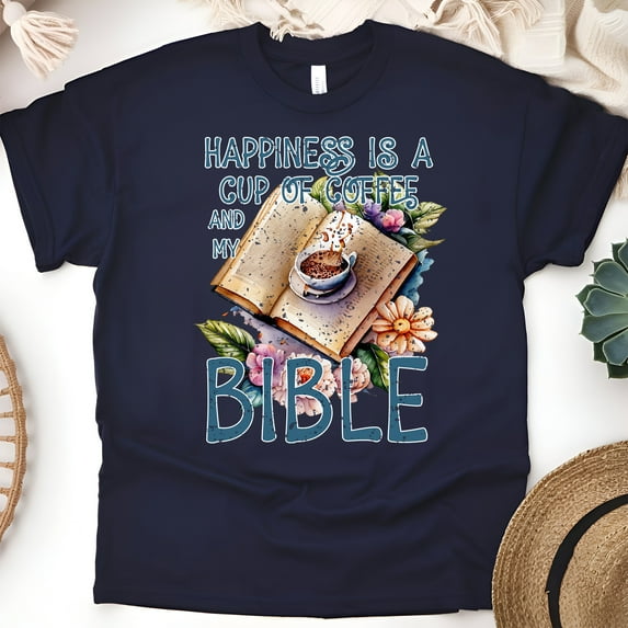 Happiness Is A Cup of Coffee and My Bible Christian T-Shirt, Navy, Size L