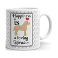 thumbnail image 1 of Happiness Is A Loving Labrador Coffee Tea Ceramic Mug Office Work Cup Gift 11 oz, 1 of 3