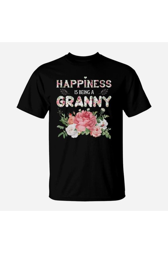 Happiness Is Being A Granny Floral For Grandma TShirt