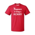 thumbnail image 1 of Happiness Is Being A Mommy Men's T-shirt, 2XL, Red, 1 of 2