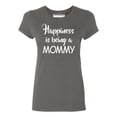 thumbnail image 1 of Happiness Is Being A Mommy Women's T-shirt, 3XL, Charcoal, 1 of 2