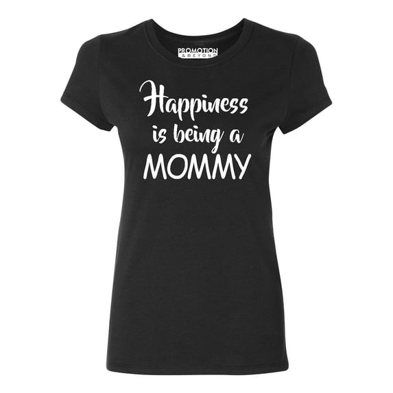 Happiness Is Being A Mommy Women's T-shirt, XL, Black