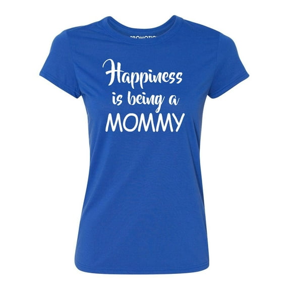 Happiness Is Being A Mommy Women's T-shirt, XL, Royal