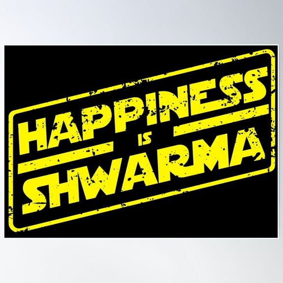 Happiness Is Shwarma Poster Wall Art, Modern Wall Decor For Living Room Bedroom, 24x36 UNFRAMED