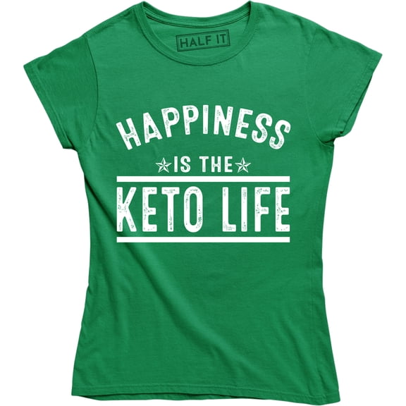 Happiness Is The Keto Life Women's Keto Diet Saying Slogan Gift T-Shirt