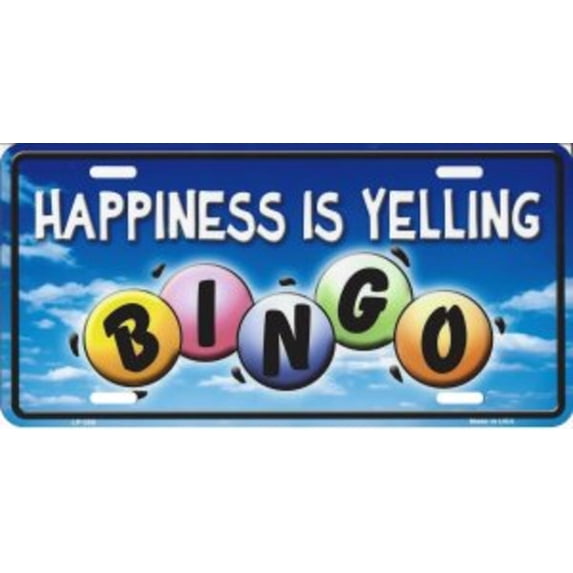 Happiness Is Yelling Bingo Metal License Plate
