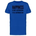 thumbnail image 1 of Happiness Isnt A Destination Tee Men's -Image by Shutterstock, 1 of 1