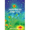 thumbnail image 1 of Happiness and You, (Paperback), 1 of 1