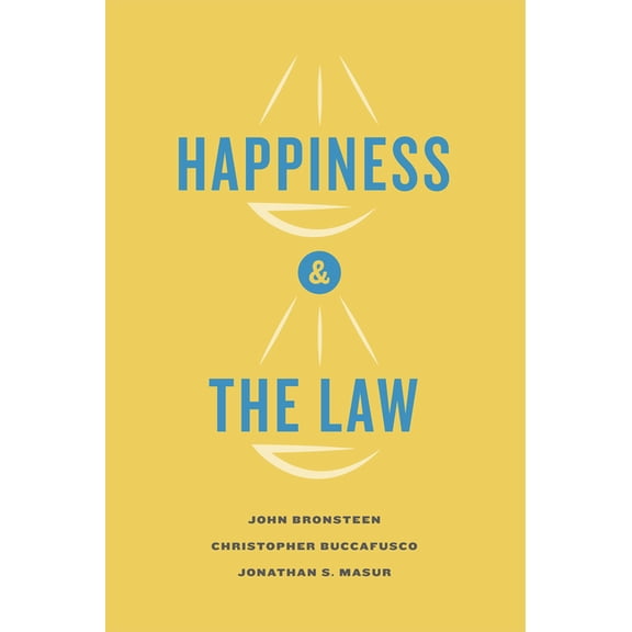Happiness and the Law, (Hardcover)