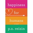 thumbnail image 1 of Happiness for Humans (Hardcover), 1 of 1