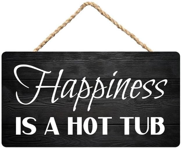 Happiness is A Hot Tub Wooden Hanging Sign, Home Door Decor for ...