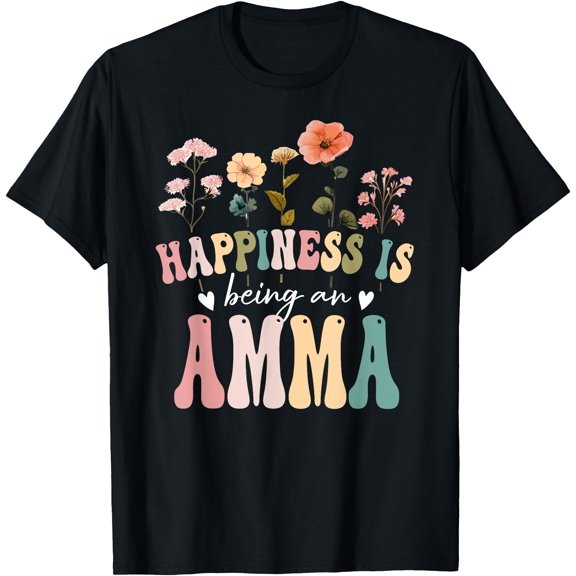 Happiness is Being an Amma Floral Design Amma Mother's Day T-Shirt, Unisex T-Shirt